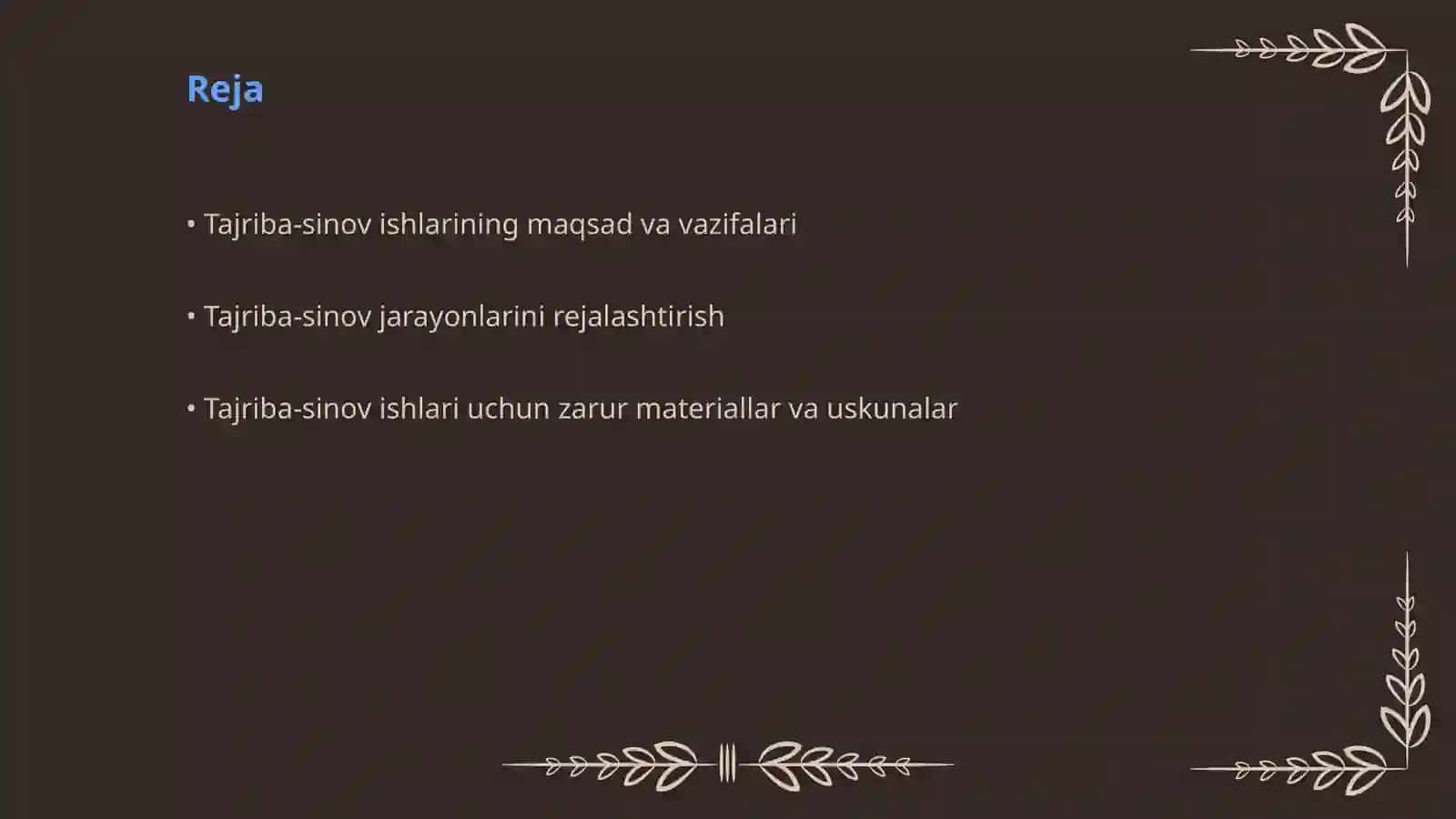 TAJRIBA-SINOV ISHLARI VA ULARNI TASHKILLASHTIRISH 2