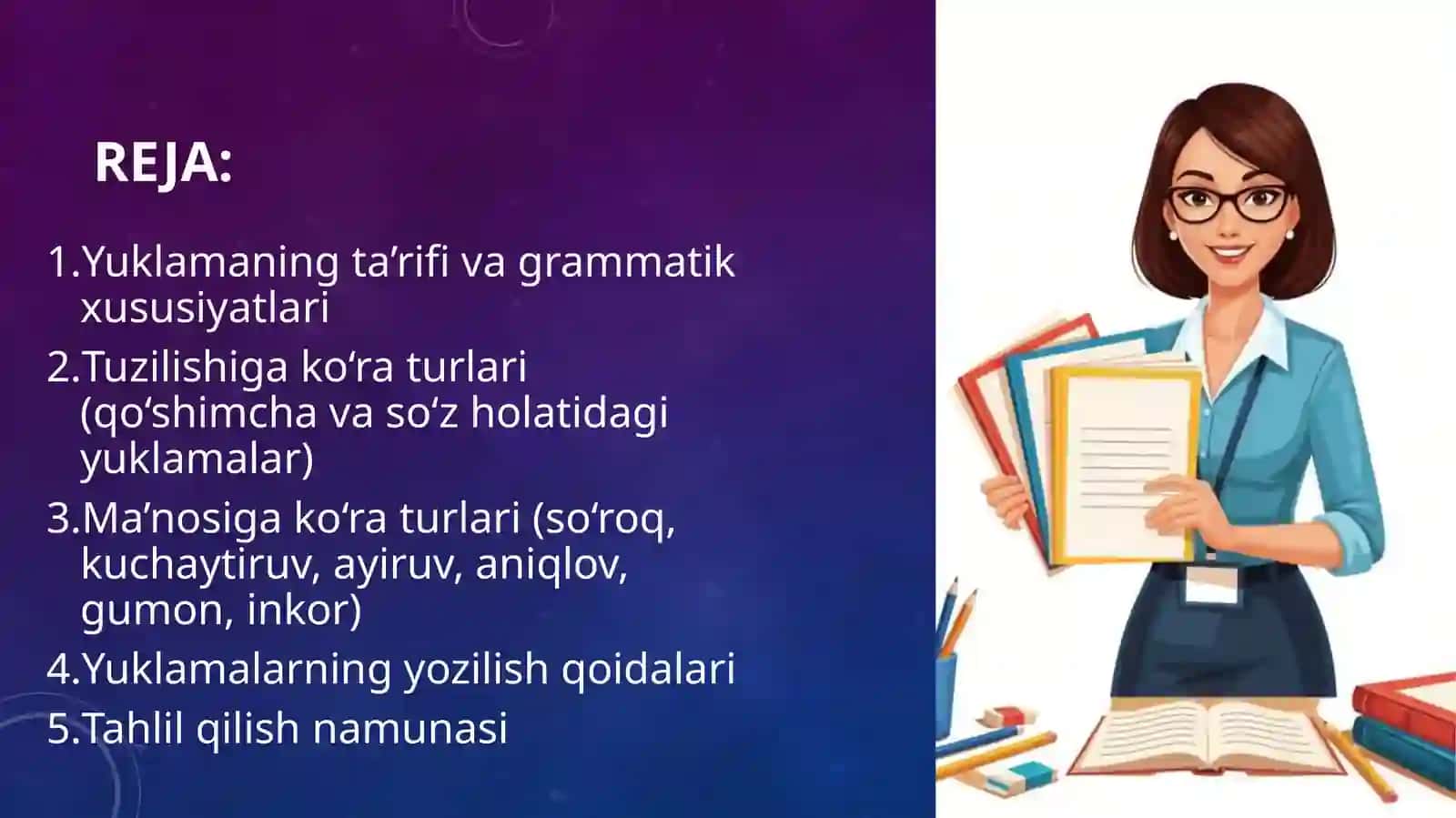 Yuklamalar–yordamchi so‘z turkumi 2