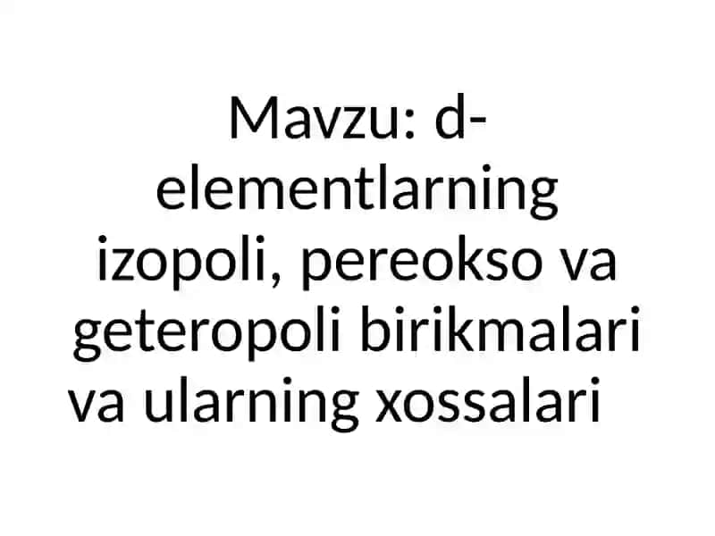 Kimyoviy elementlar davriy sistemasi (Davriy jadval) 2