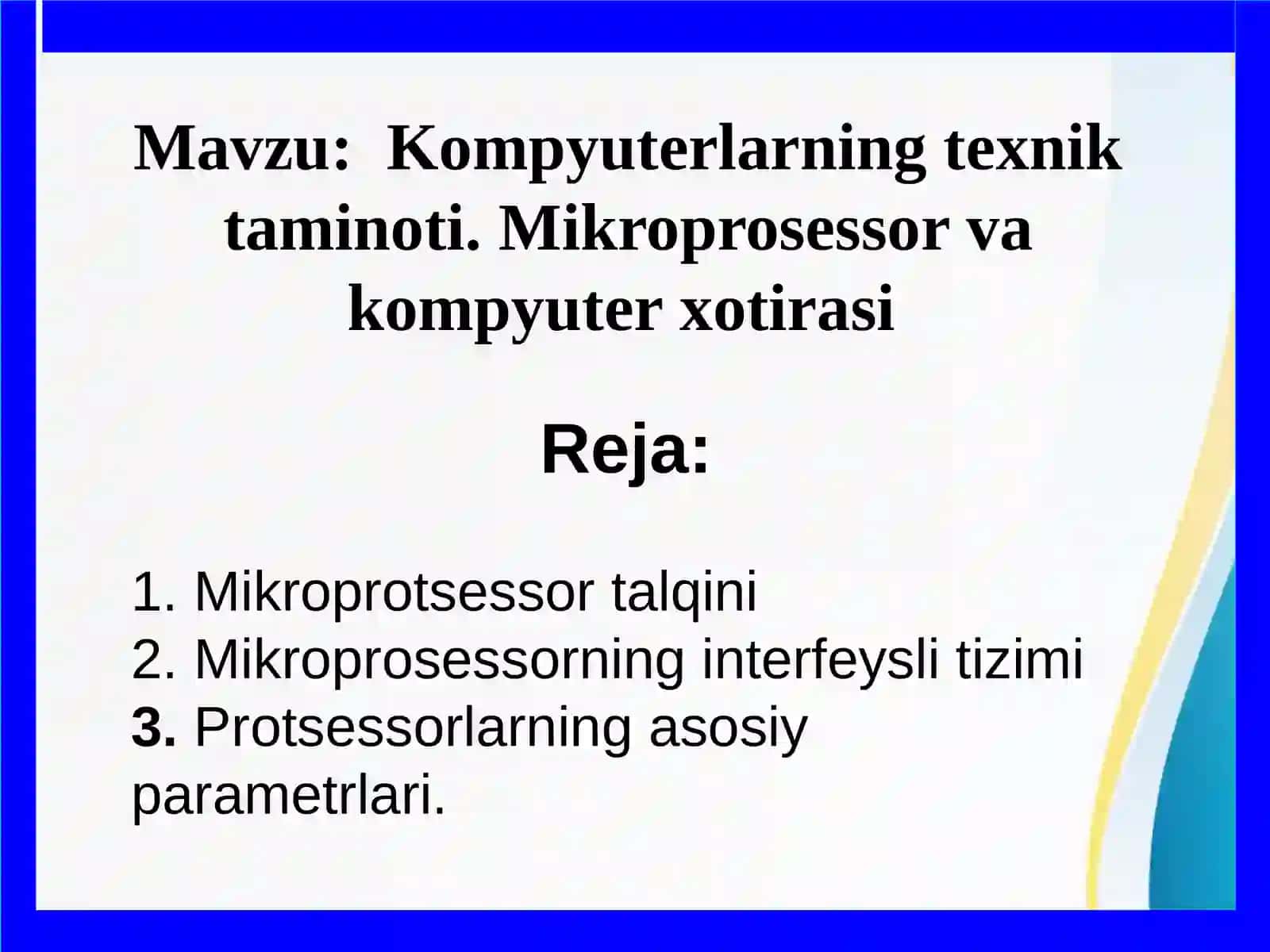 Mikroprosessor va kompyuterxotirasi 2