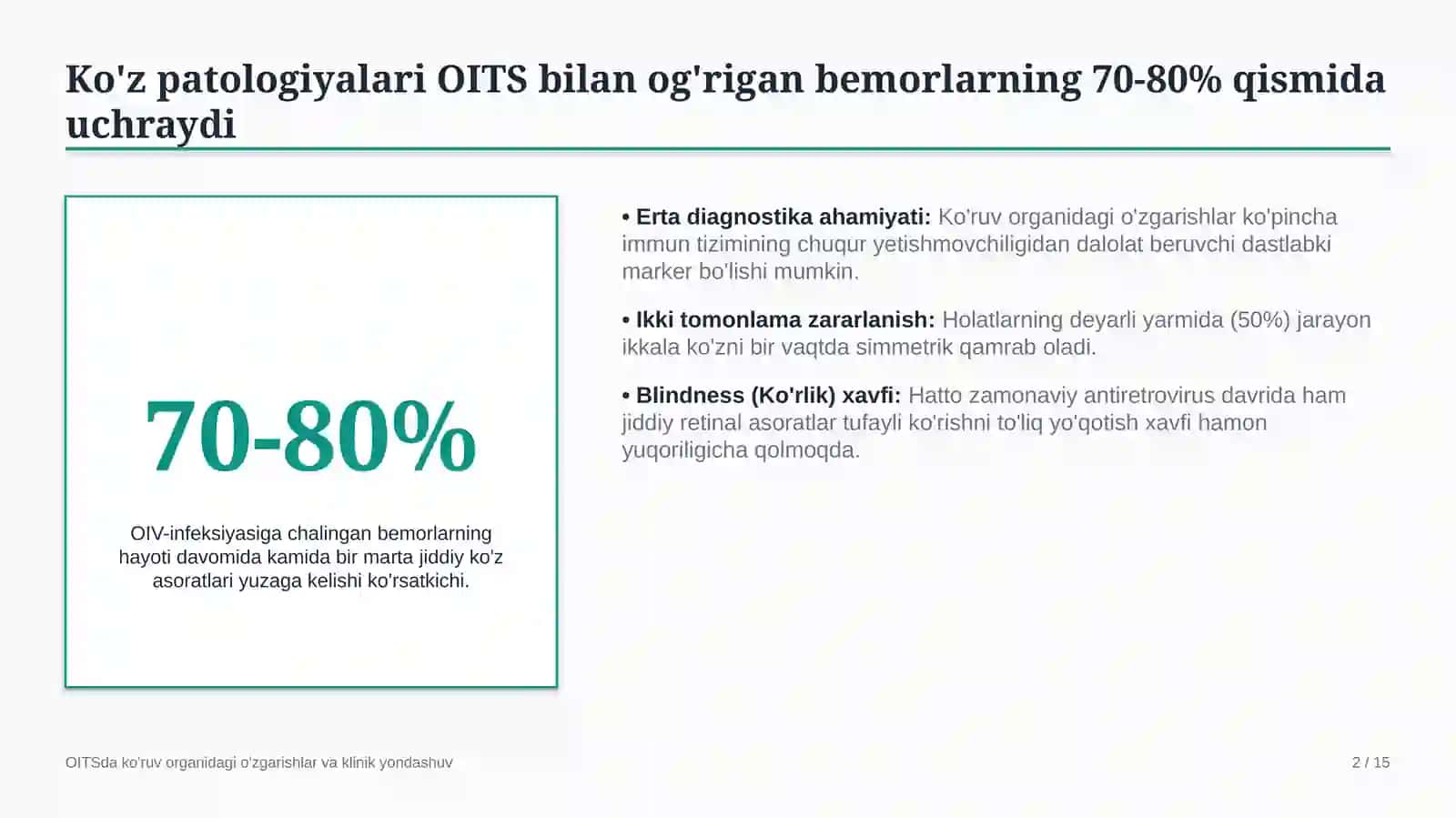 OITSda ko‘ruv organidagi o‘zgarishlar | 15 slayd 2