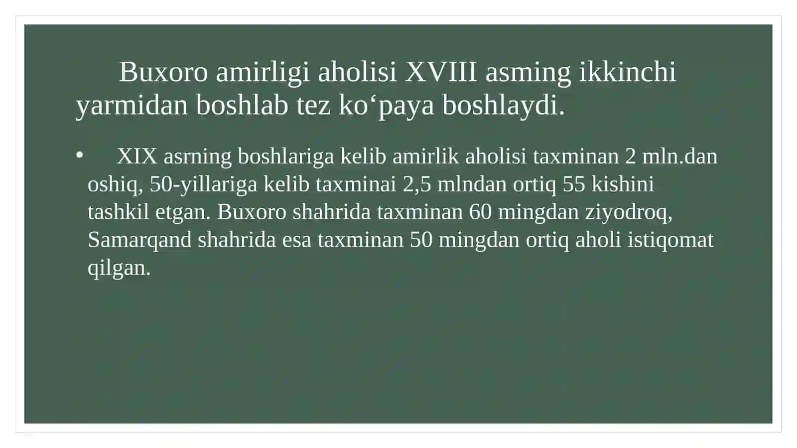 Buxoroamirligining aholisi va mashg'ulotlari 2
