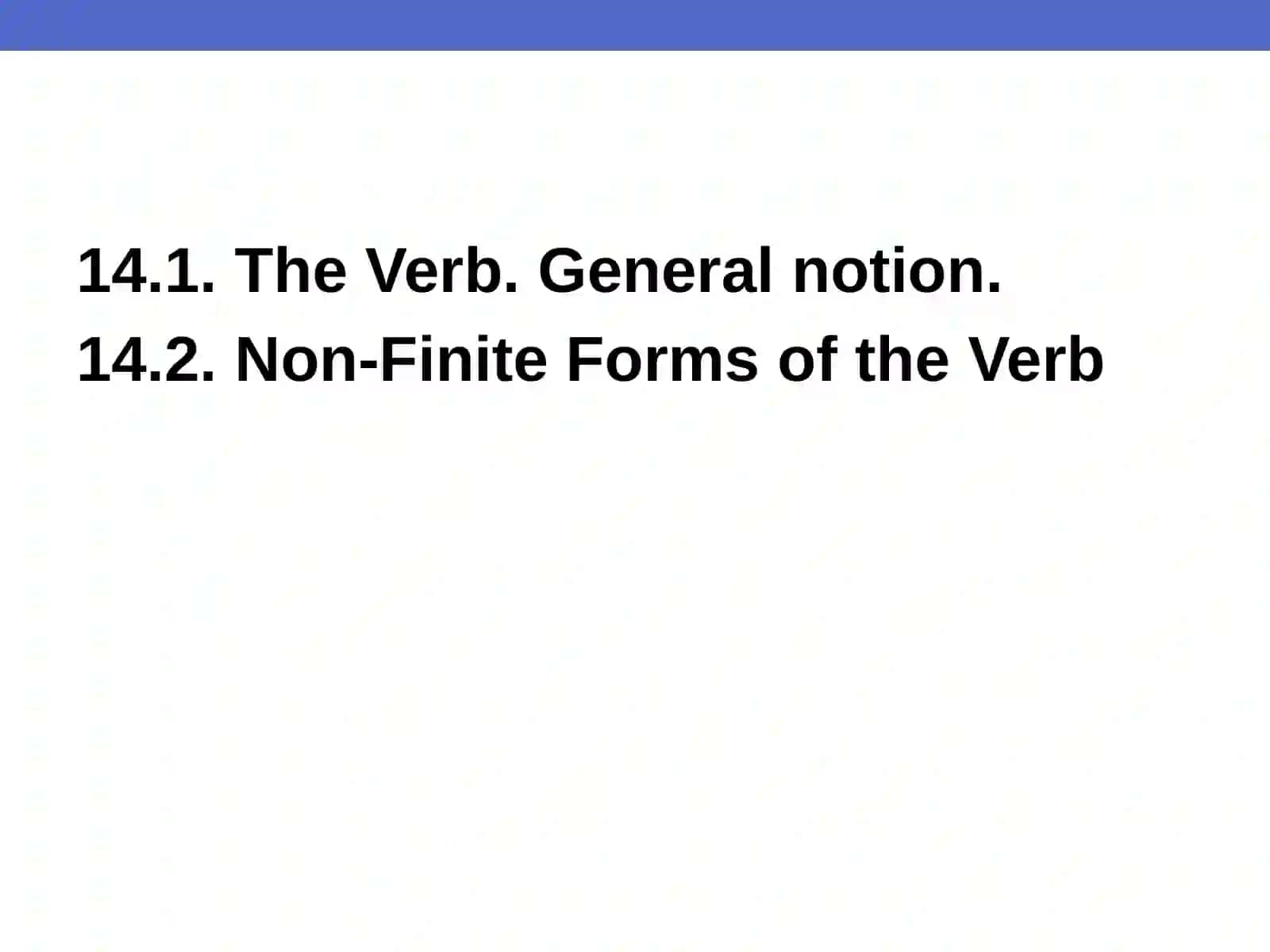 The Verb. General notion 2