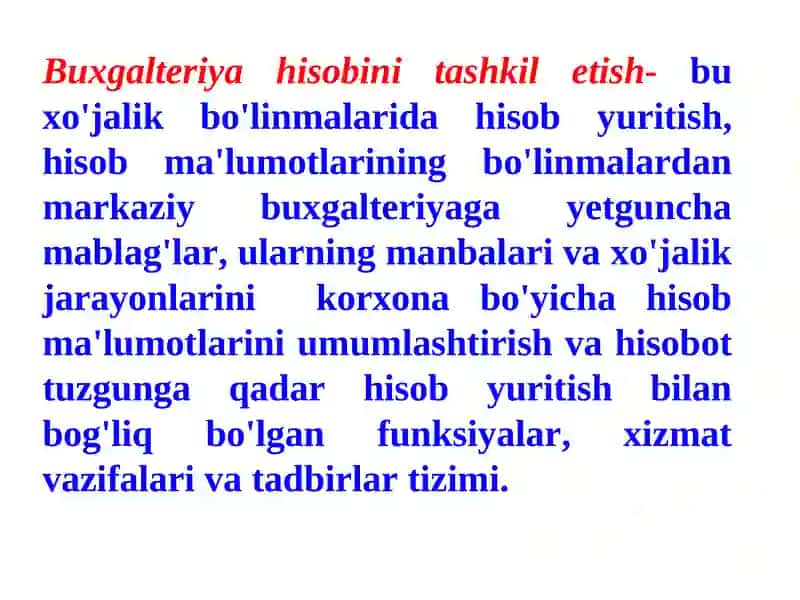 Buxgalteriya hisobini tashkil etish va hisob siyosati 2