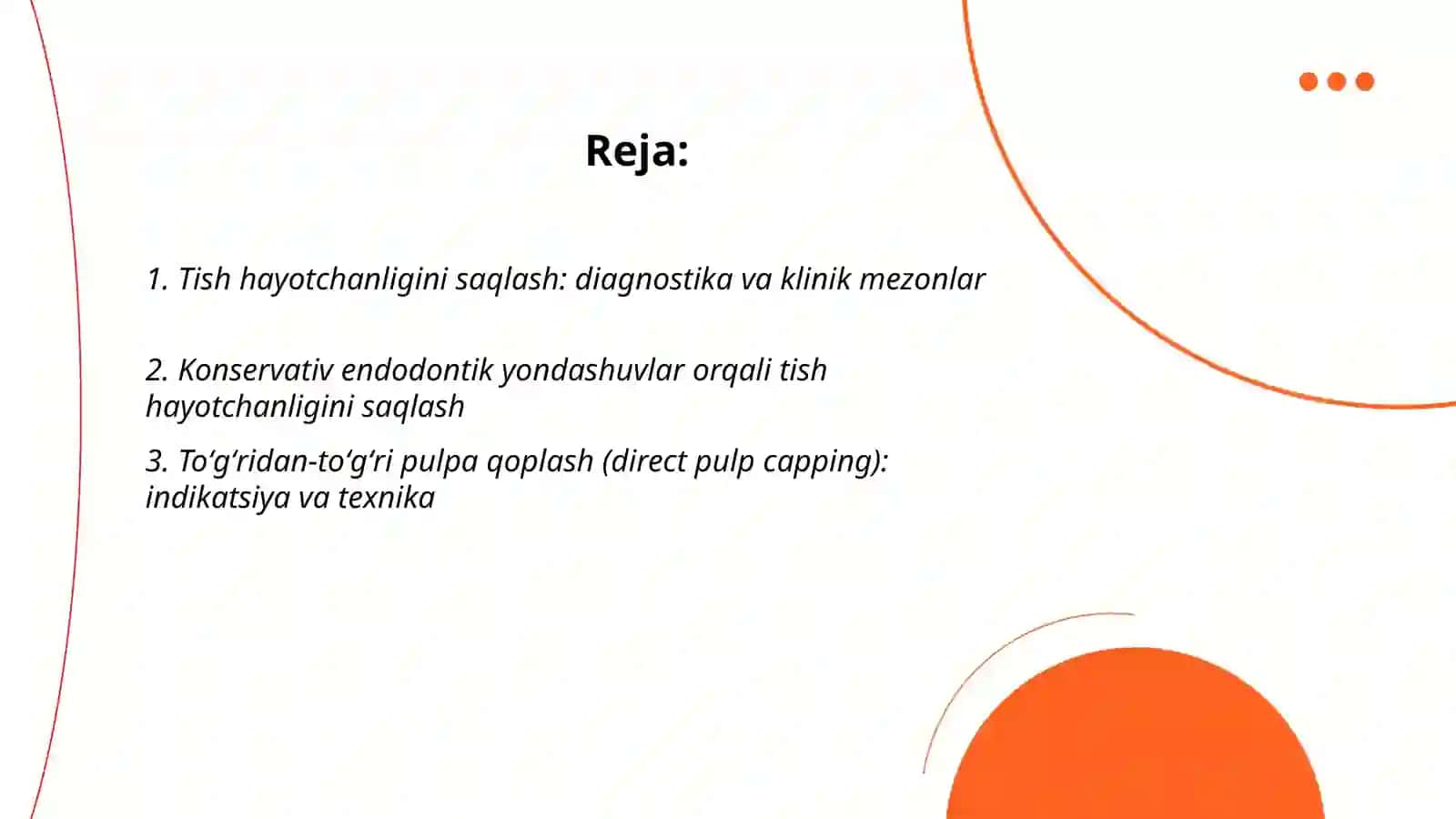 Tishlar hayotchanligini saqlash uslublari 2