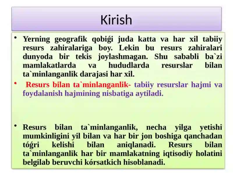 Tabiiy resurslarning yer yuzi da tarqalishi va foydalanish masalalari 2
