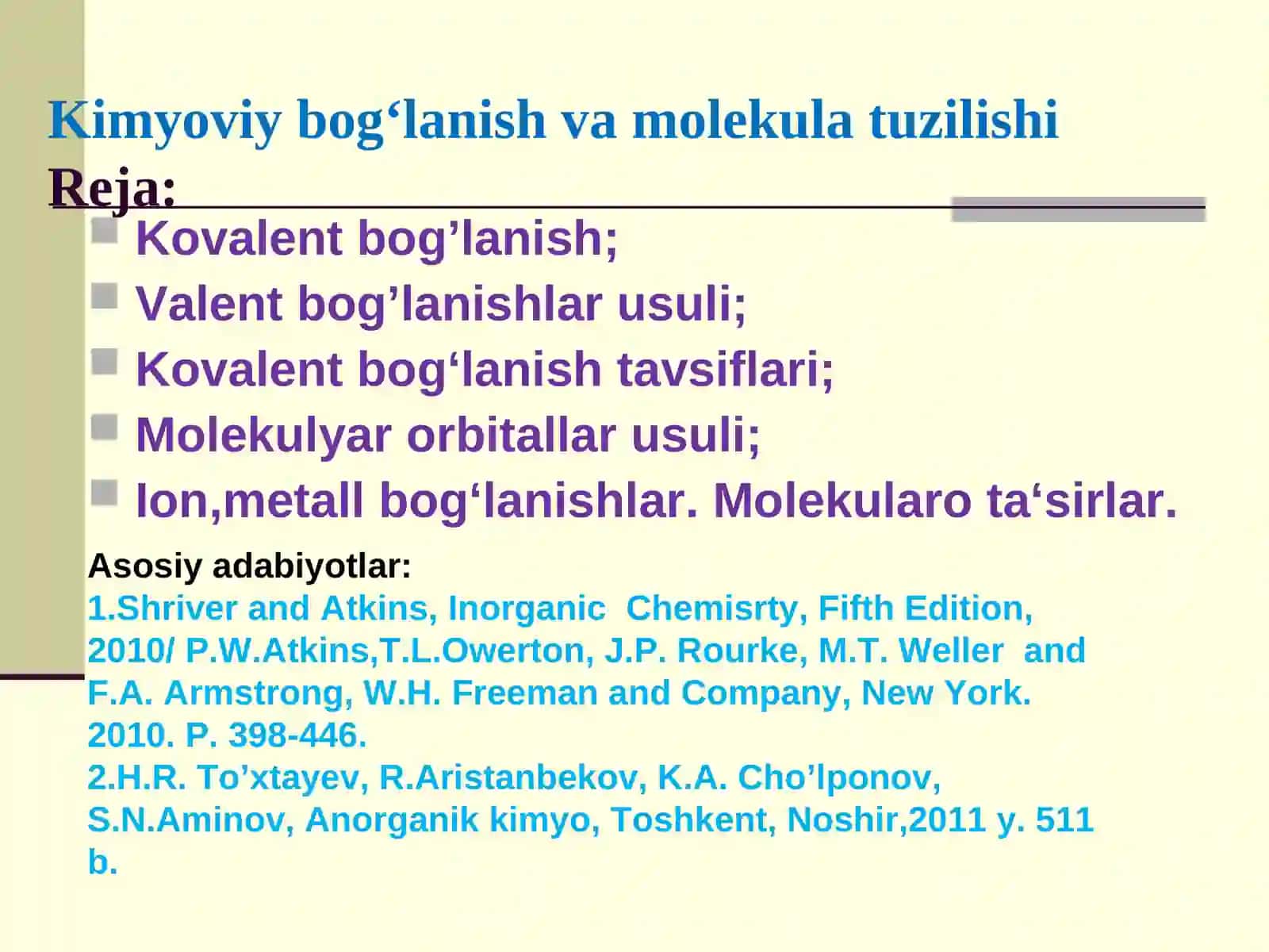 Kimyoviy bog‘lanish va molekula tuzilishi 2