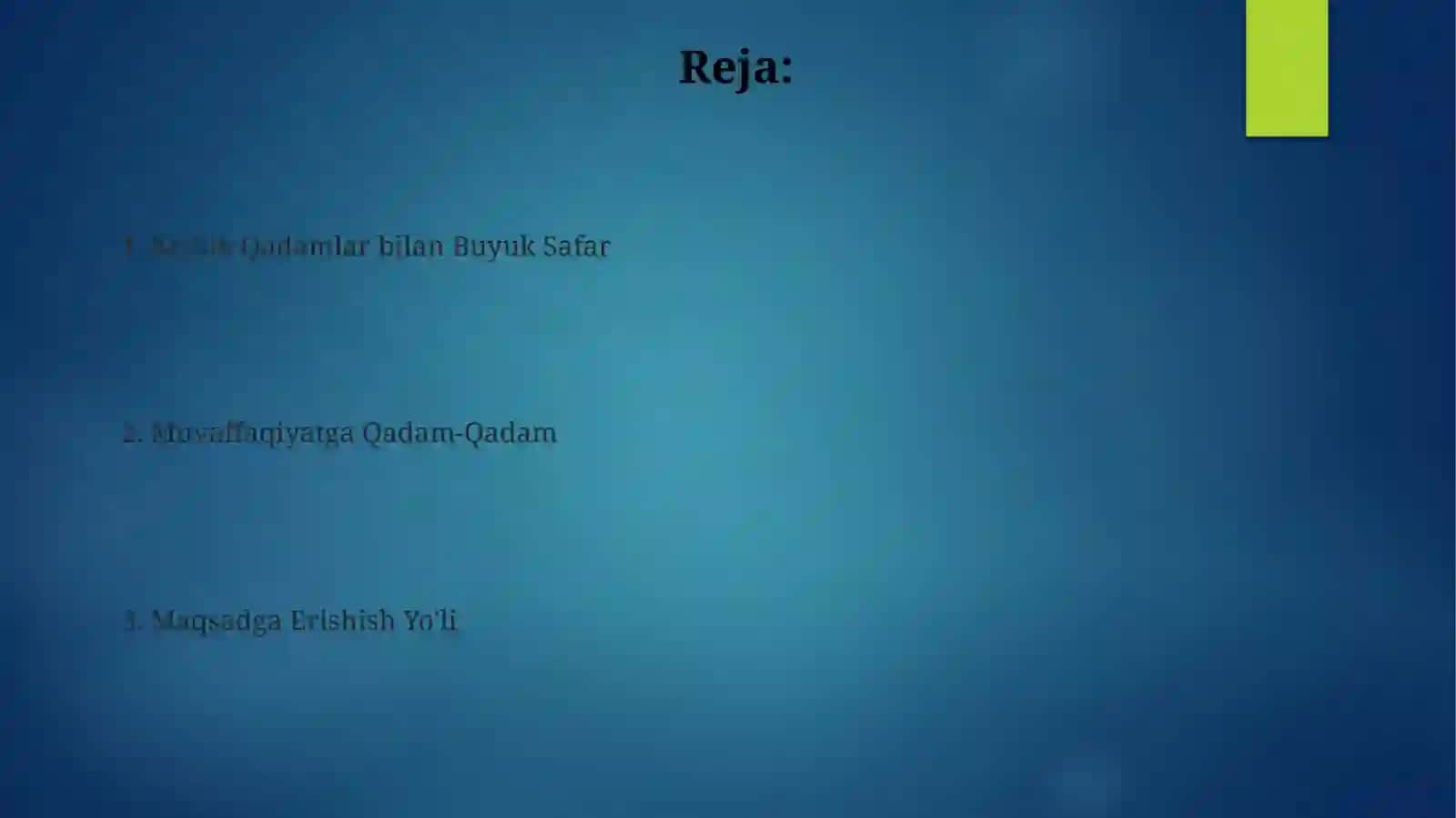 Kichik Qadamlar bilan Buyuk Safar 2