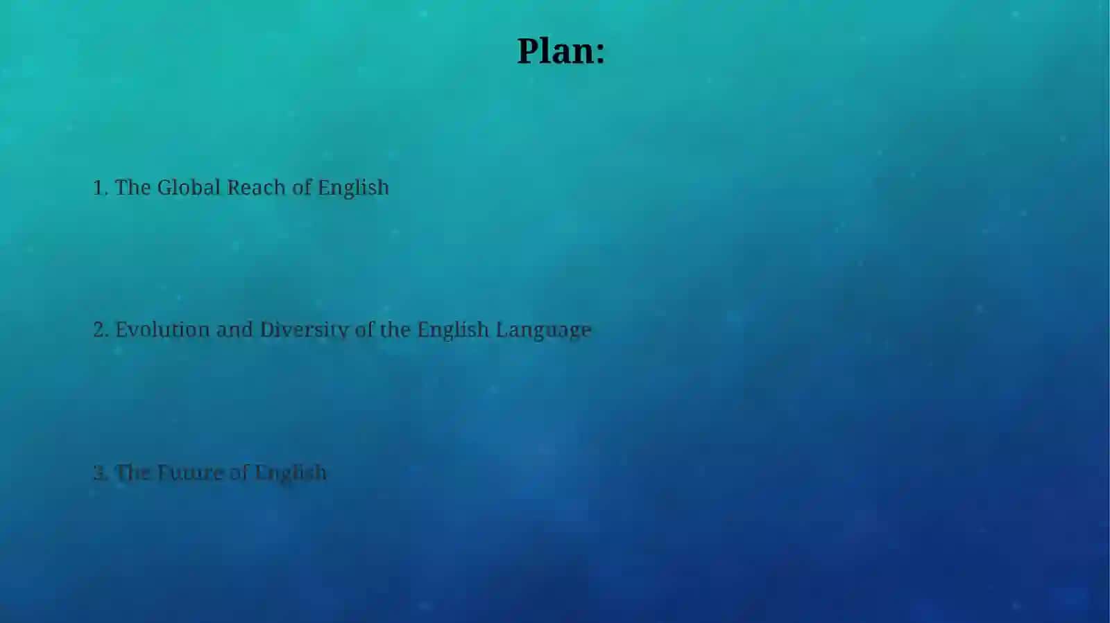 The Global Reach of English 2