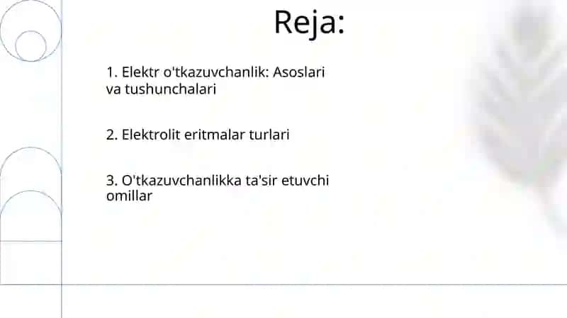 Elektrolitlar eritmalarining elektr oʼtkazuvchanligi va uning xillari 2