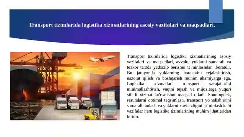 Transportda logistik xizmatlarning spetsifikatsiyasi uning predmeti va uslubiyati 2