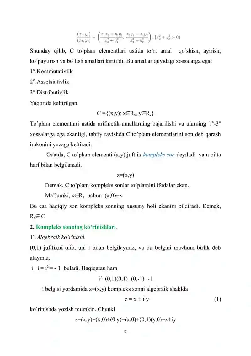 Hisob (Calculus) faniga kirish. Kompleks sonlar. Kompleks sonlar ustida amallar. Kompleks sonning algebraik, trigonometrik va ko‘rsatkichli shakli. Asosiy ta’rif va tushunchalar. 2