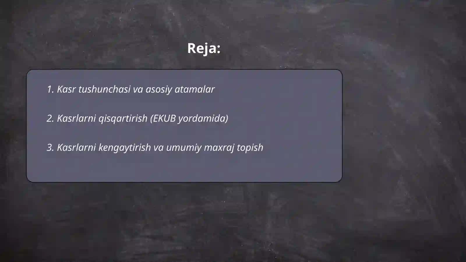 Kasr.Kasrlar ustida arifmetik amallar 2