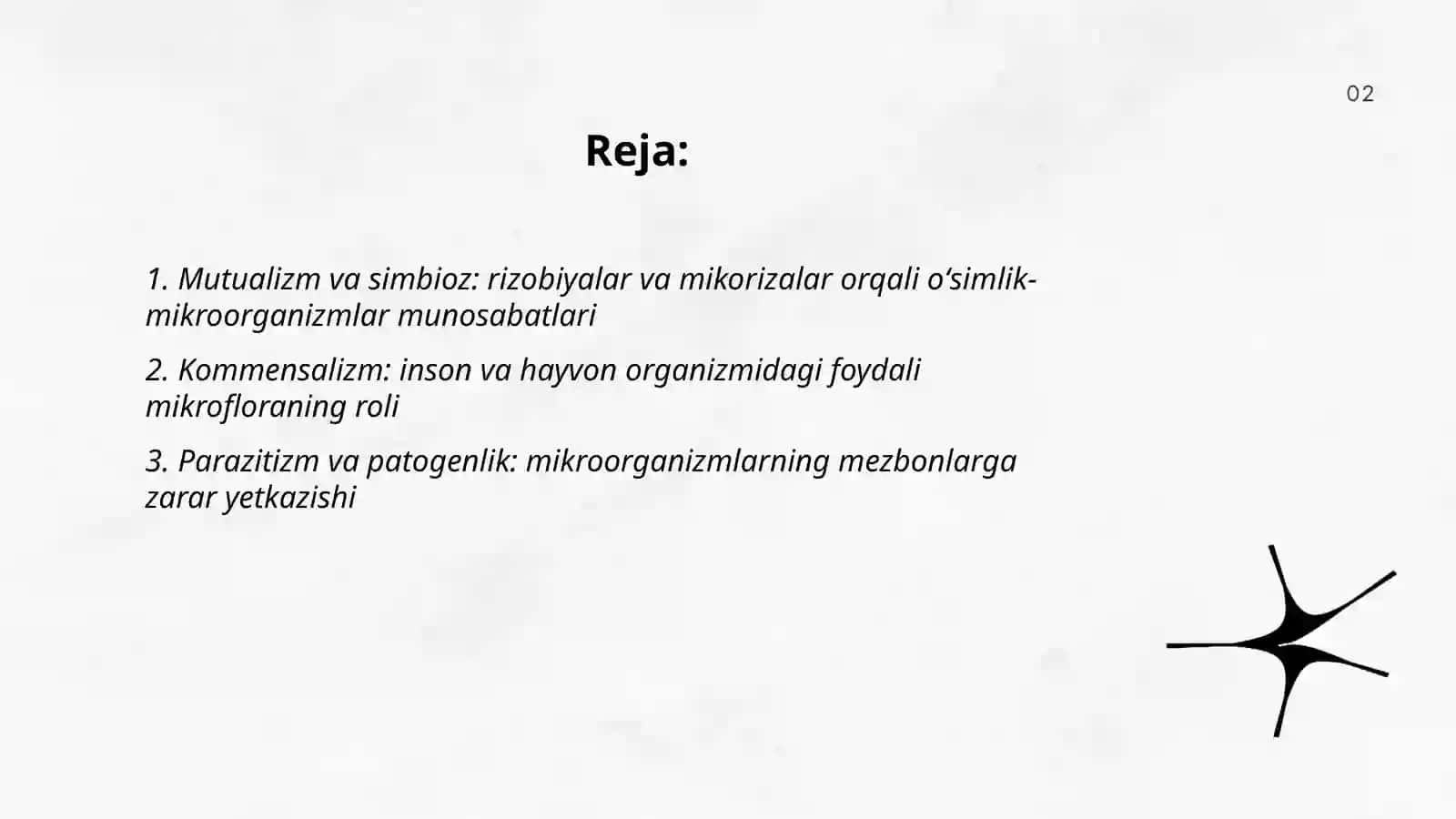 Mikroorganizmlarning oʻzaro va boshqa organizmlar bilan munosabati 2