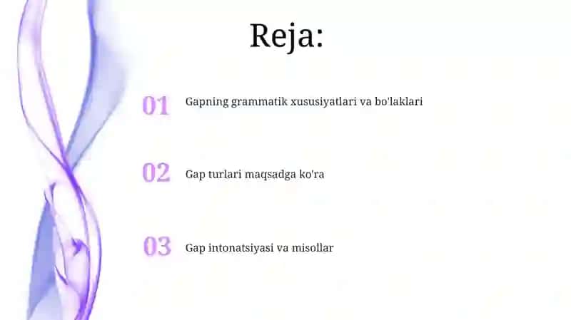 Gapning grammatik xususiyatlari va bo'laklari 2