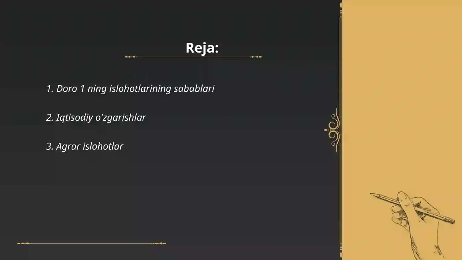 Doro 1 ning islohotlari 2