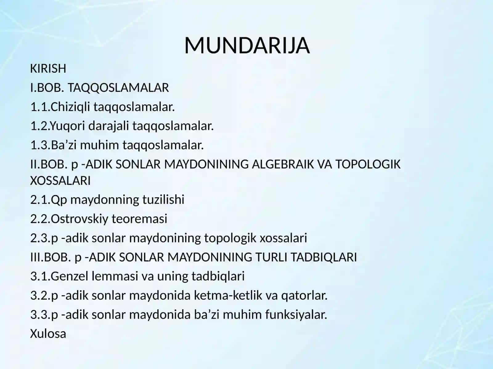 P-ADIK SONLAR MAYDONI VA UNING TURLI XOSSALARI 2