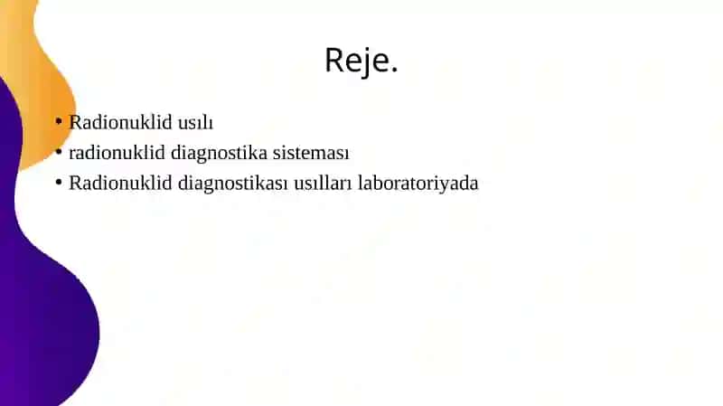 Biologıyalıq tekserıwlerde radionuklidli usıllardan paydalanıw 2