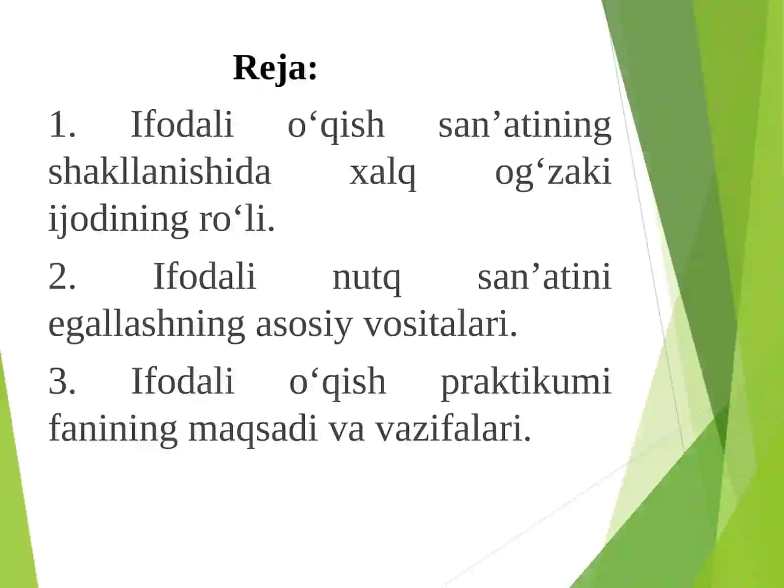 Ifodali o‘qish fanining maqsad va vazifalari 2