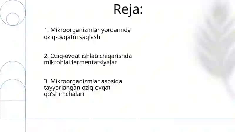 Oziq ovqat sanoatida mikroorganizmlarning ishlatilishi 2