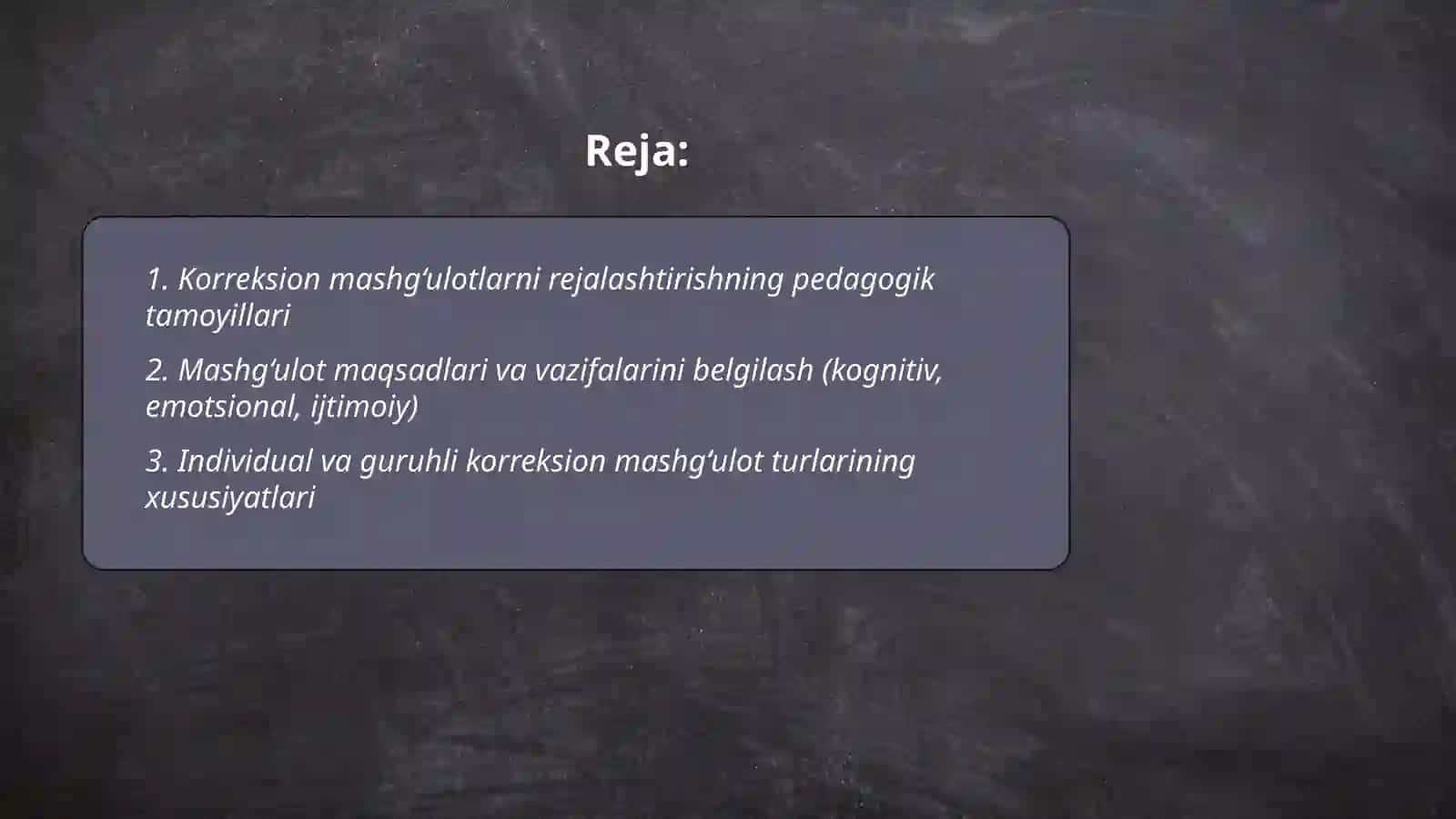 Korreksion ta’lim-tarbiya mashg‘ulotlarini rejalashtirish: mashg‘ulot turlari va ularning tuzilishi 2