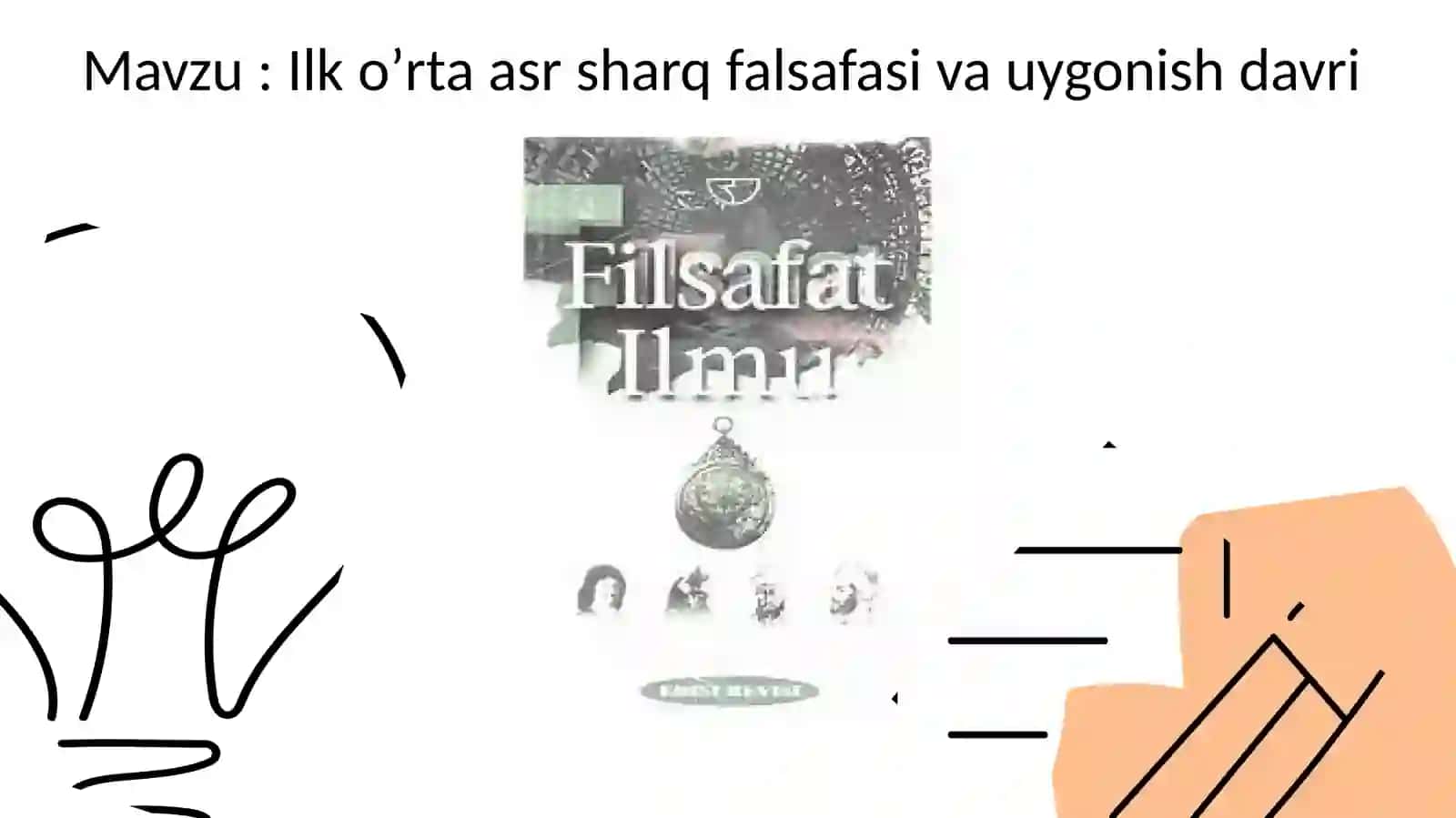 Ilko’rta asr Sharq falsafasi va uyg'onish davri 2