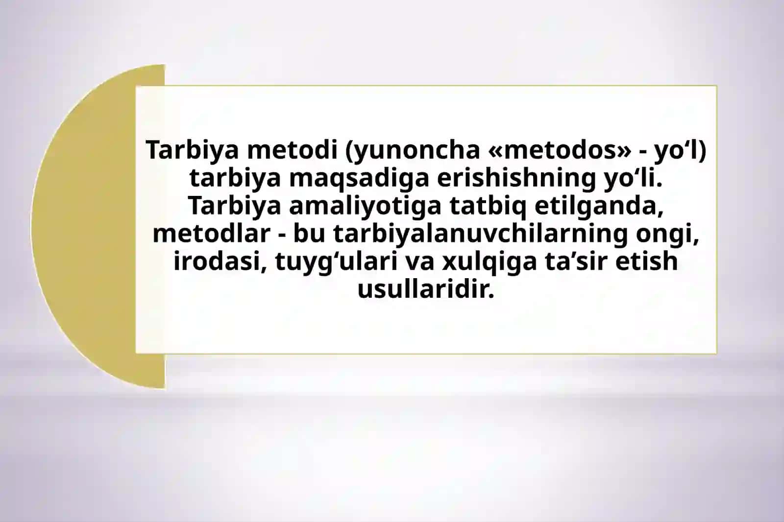 TARBIYAJARAYONINGUMUMIY METODVA VOSITALARI 2