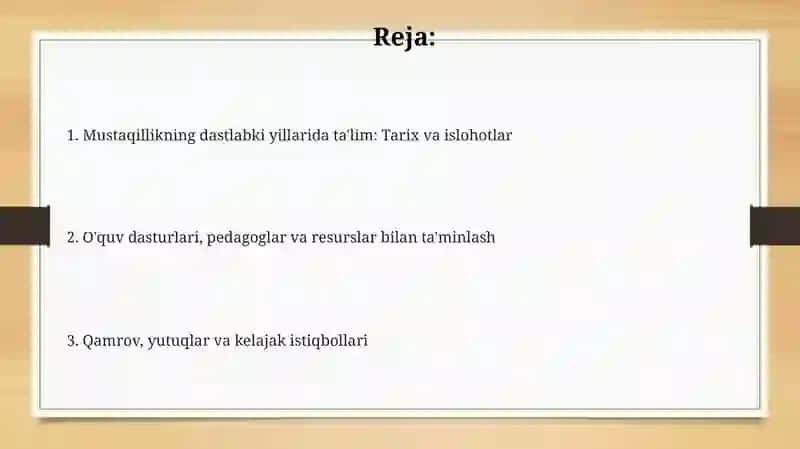 Mustaqillikning dastlabki yillarida ta'lim tizimi 2