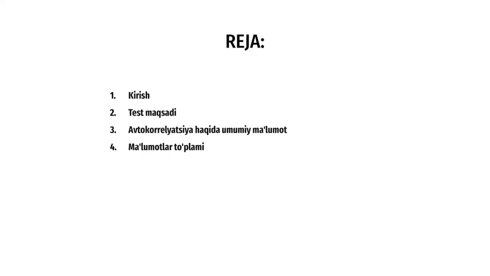 Geteroskedastiktik uchun test Avtokorrelyatsiya uchun test 2