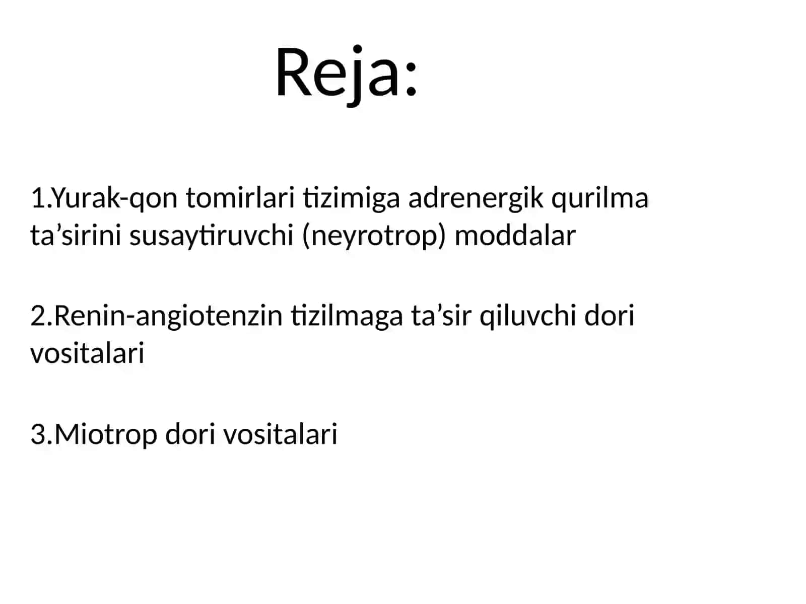 QON TOMIRLAR TONUSIGA TA’SIR ETUVCHI DORI VOSITALARI KLINIK FARMAKOLOGIYASI 2