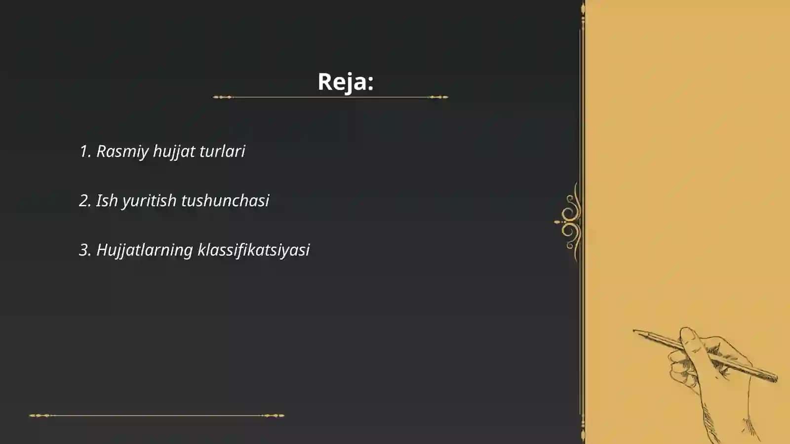 Davlat tilida ish yuritish fanidan Hujjat turlari va ish yuritish asoslari 2