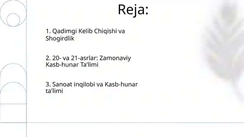 Kasb hunarga yo'naltirishning tarixiy taraqqiyot 2