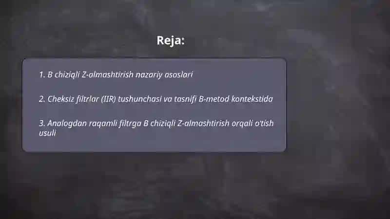 B chiziqli Z-almashtirish usuli 2