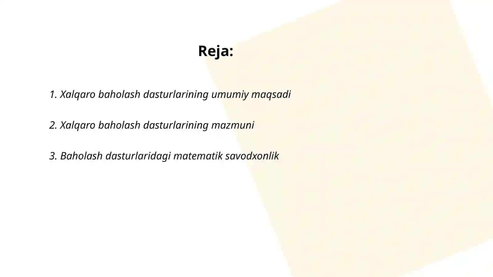 Xalqaro baholash dasturlarining maqsadi,mazmun sohalari hamda topshiriqlari,ularni baholash mezonlari 2