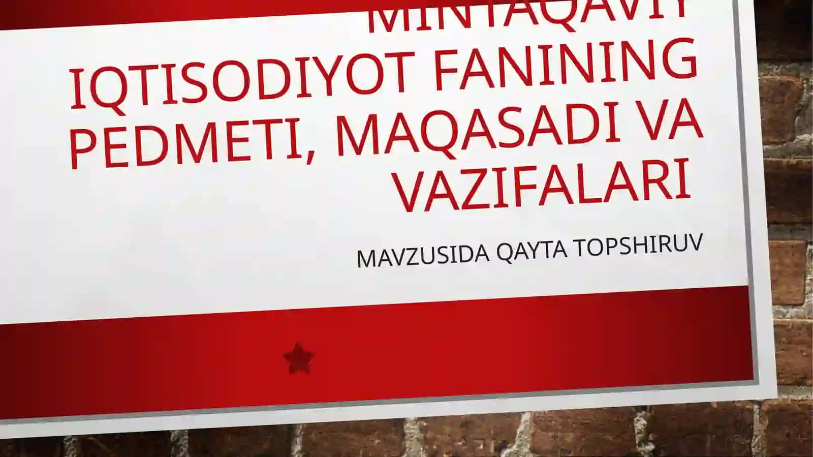 Mintakaviy iqtisodiyot fanining maqsadi va vazifalari 2