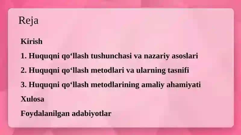 Huquqniqo‘llashmetodlari tushunchasi 2