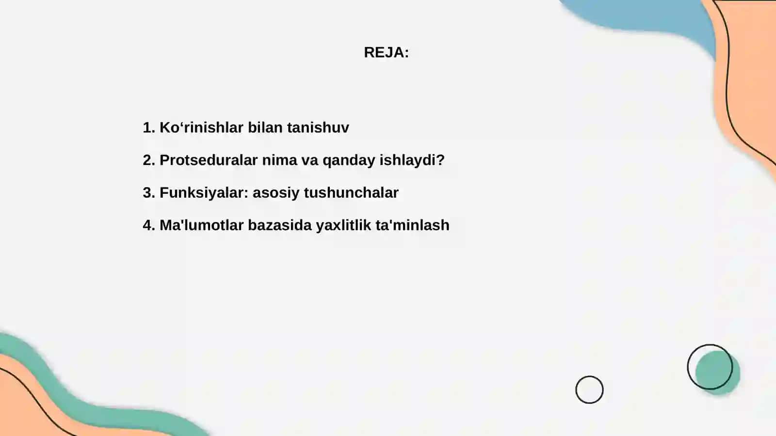 Ko‘rinishlar. Protseduralar va funksiyalar. Ma`lumotlar bazasida yaxlitlik 2