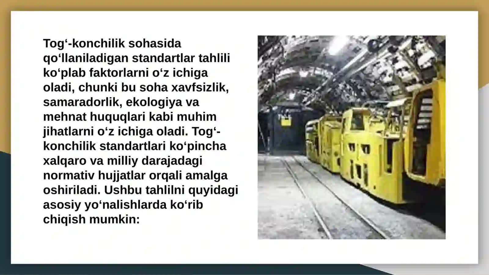 Tog'-konchilik sohasida qo'llaniladigan asosiy standartlar tahlili 2