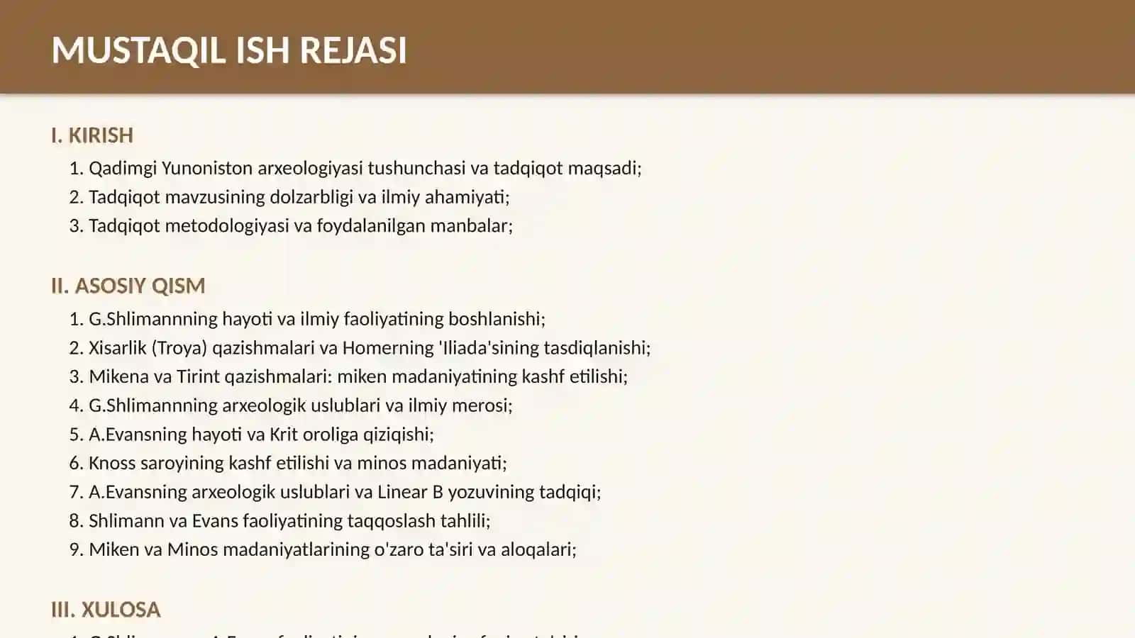Qadimgi Yunonistonning arxeologik oʻrganilishi: G.Shlimann va A.Evans faoliyati 2