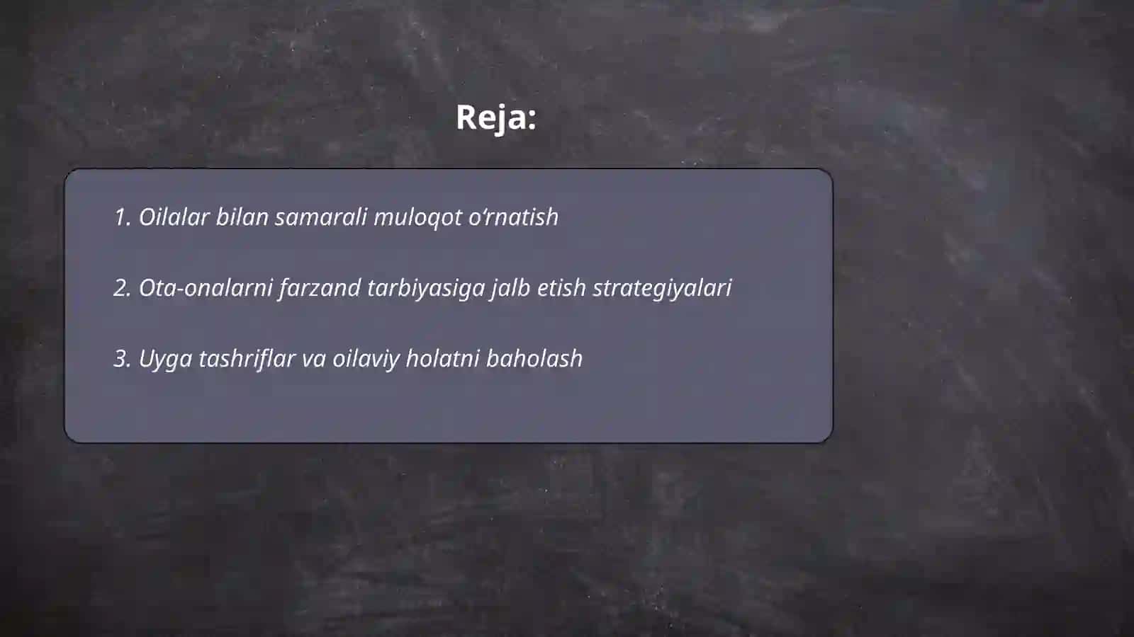 Oilalar bilan ish olib borish 2