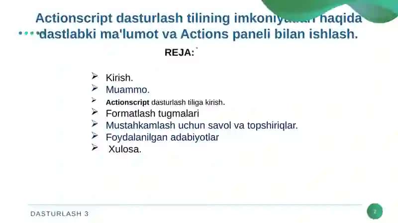 Actionscript dasturlash tilining imkoniyatlari haqida dastlabki ma'lumot va Actions paneli bilan ishlash 2