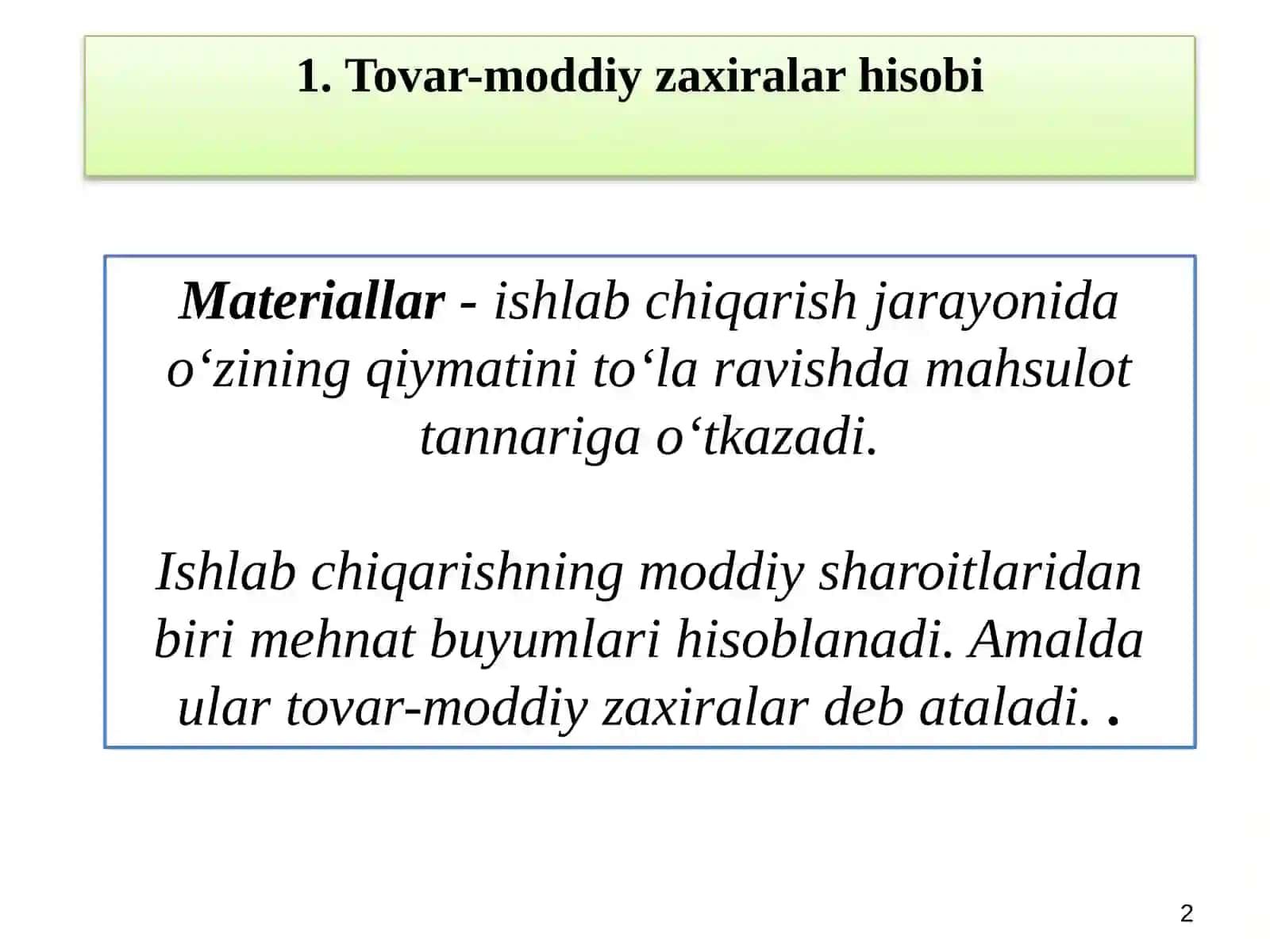 Tovar-moddiy zaxiralarni tanolish 2