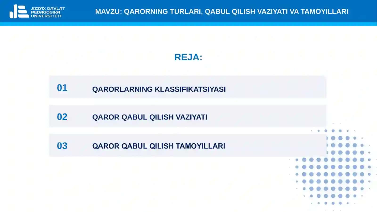 3-mavzu. Qarorning turlari, qabul qilish vaziyati va tamoyillari 2