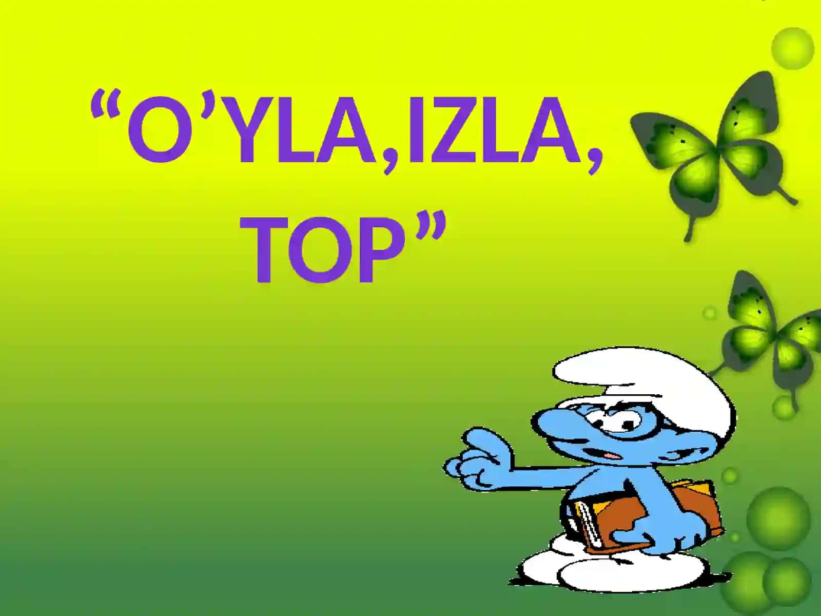 4-sinf Matematika 'O'yla, izla, top bellashuvi' taqdimot 2