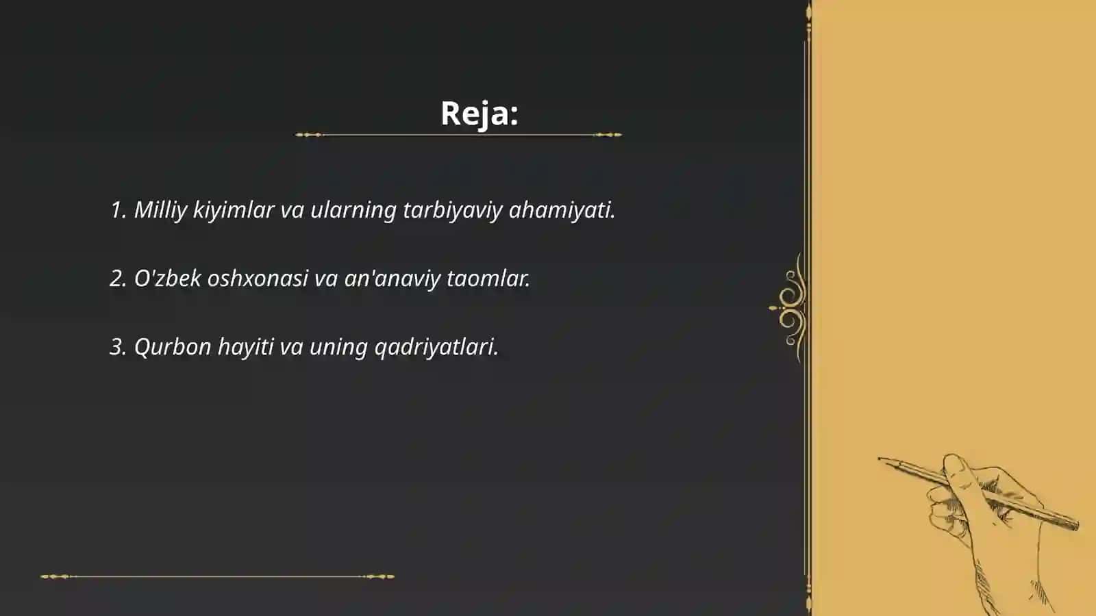 Milliy urf-odat,qadriyat va an'analar- tarbiya asosi 2