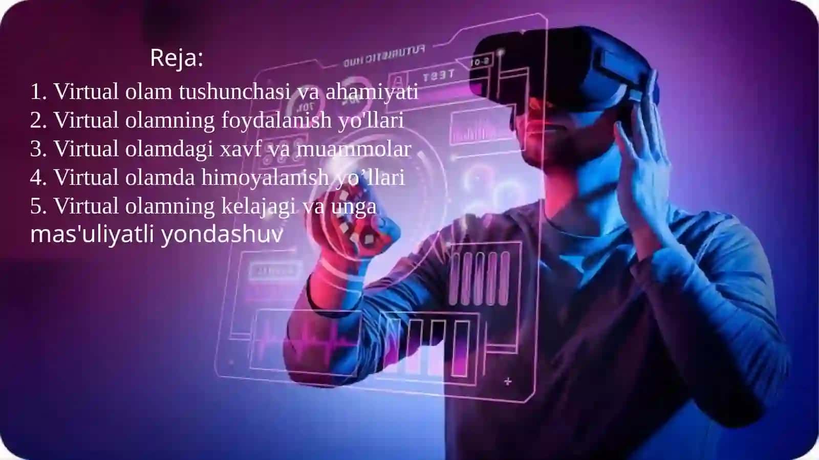 virtual olamdan foydalanish va himoyalanish 2