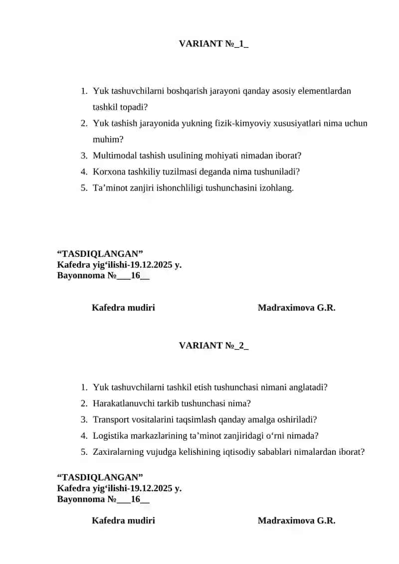 Yuk tashuvchilarni tashkil etish va boshqarish fanidan oralıq nazorat savollari variantlari 2