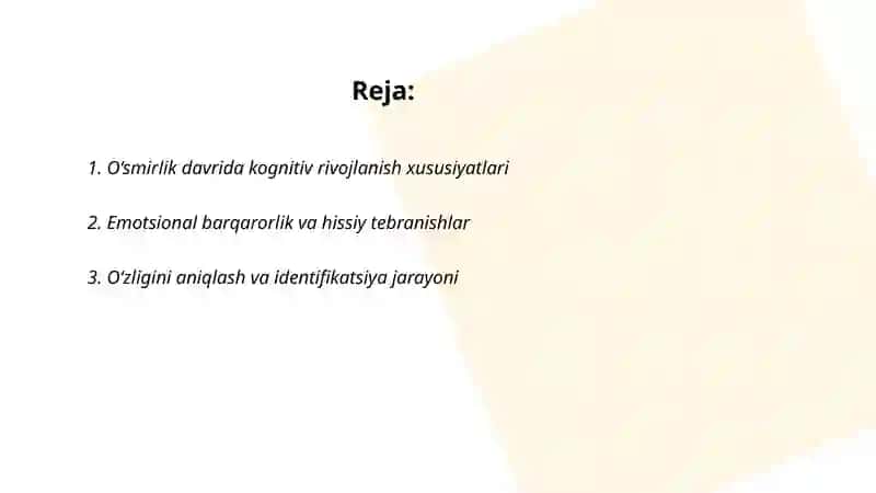 O‘smirlik davrida psixik rivojlanish xususiyatlari 2