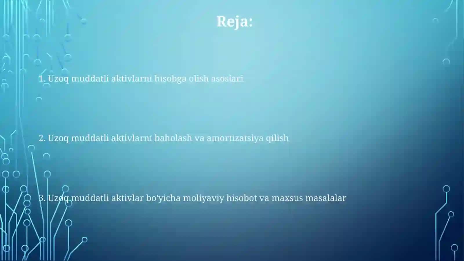 Uzoq muddatli aktivlarni hisobga olish asoslari 2