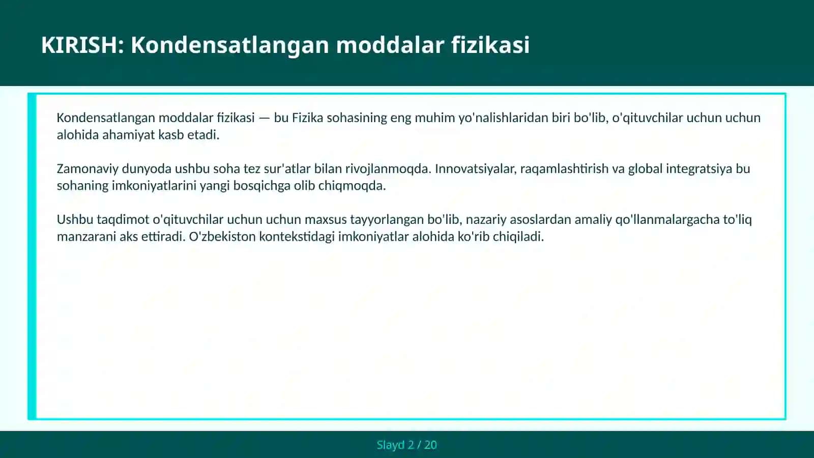 Kondensatlangan moddalar fizikasi 2